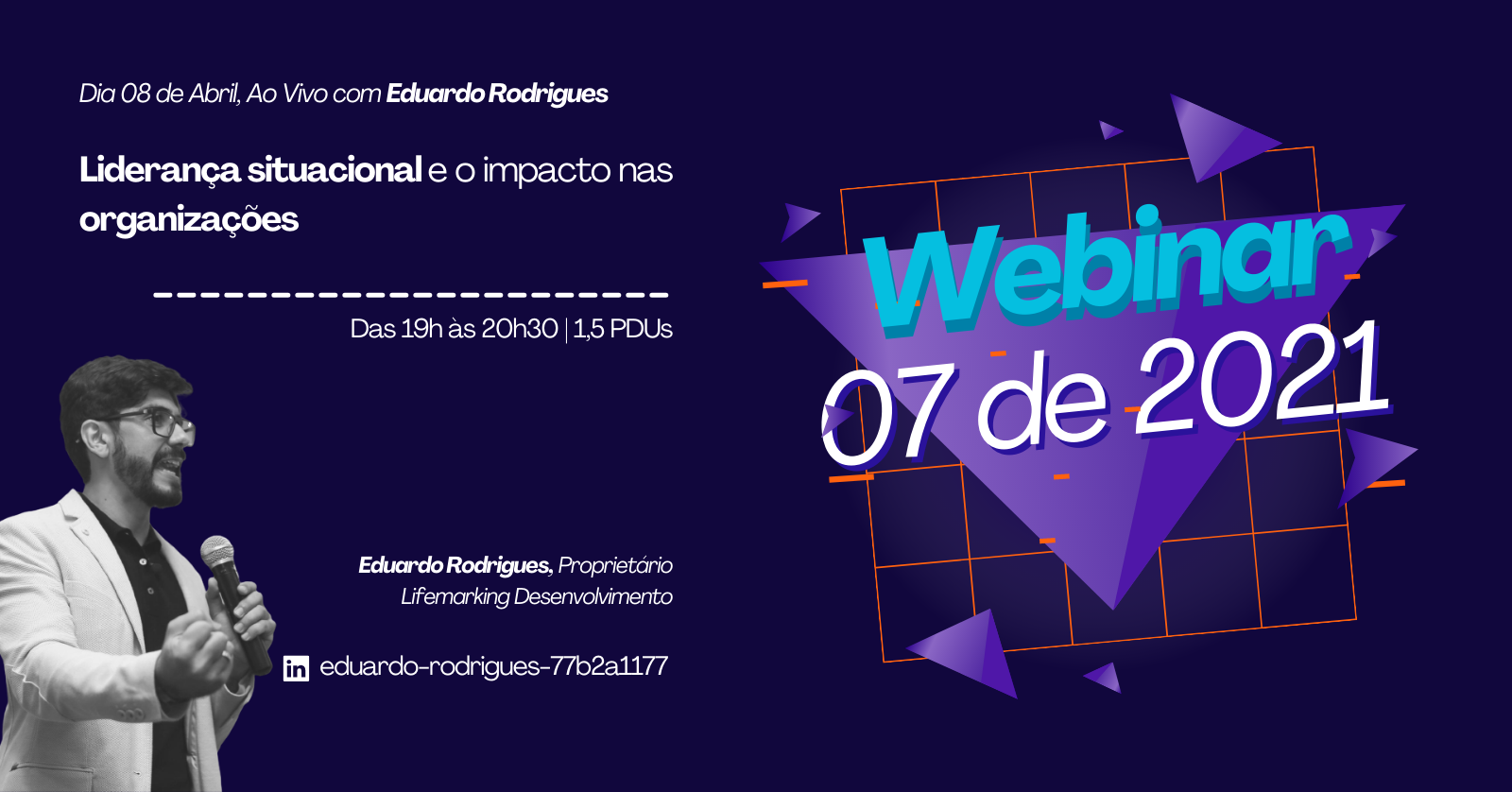 Você está visualizando atualmente Webinar | Liderança situacional e o impacto nas organizações