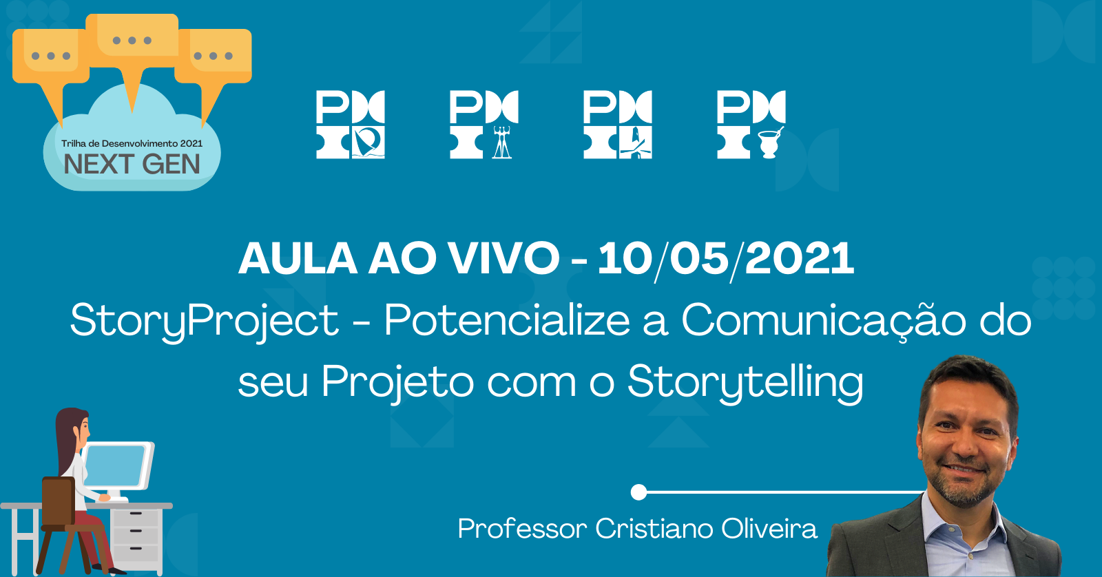 Você está visualizando atualmente NEXT GEN | StoryProject – Potencialize a Comunicação do seu Projeto com o Storytelling