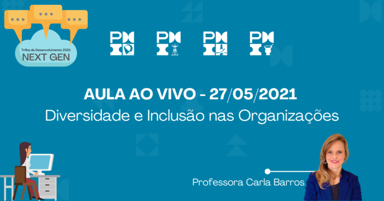 Leia mais sobre o artigo NEXT GEN | Diversidade e Inclusão nas Organizações