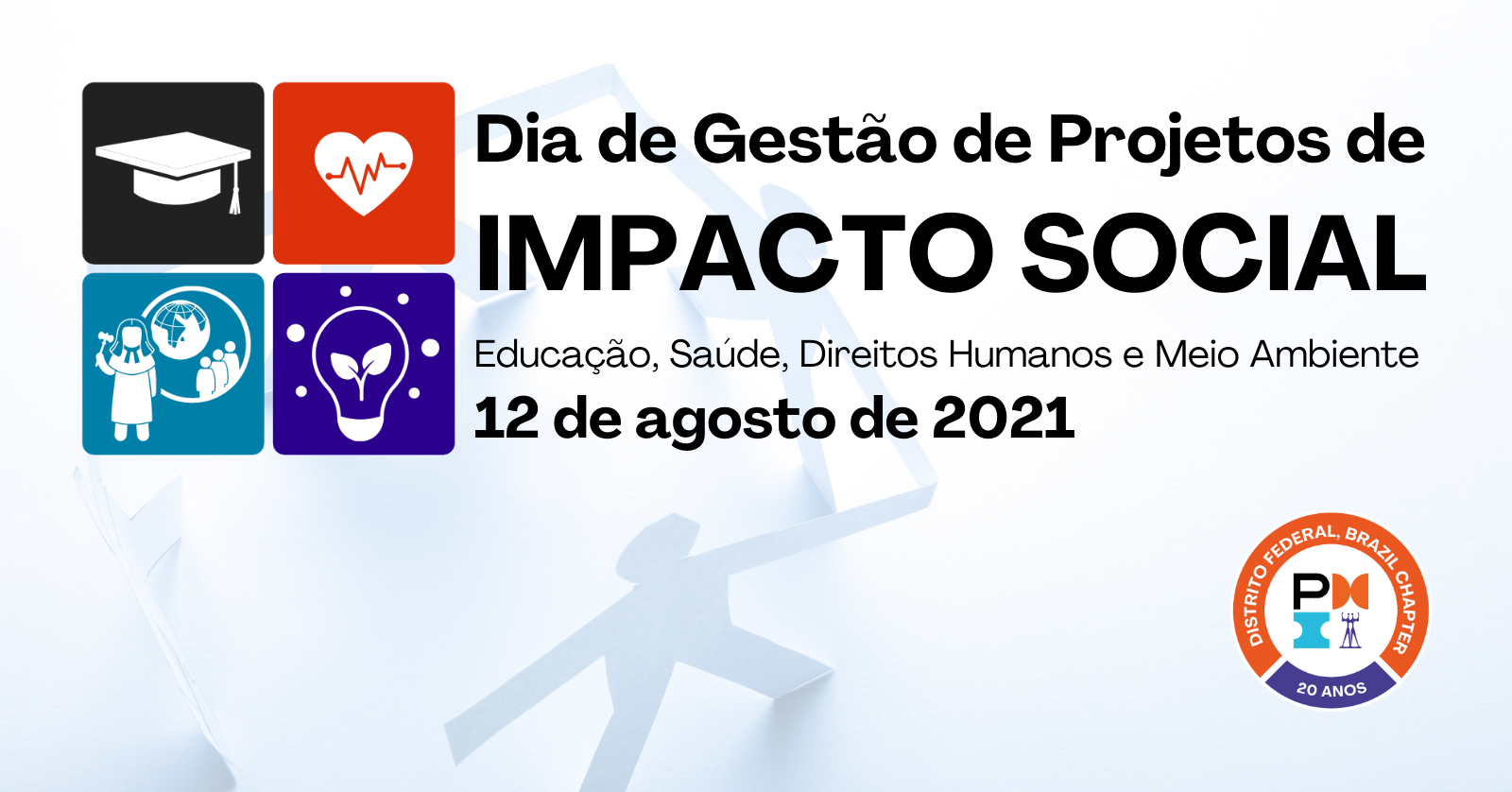 Dia de Gestão de Projetos de Impacto Social