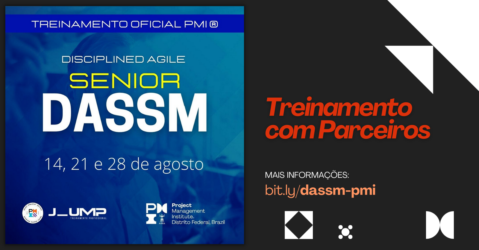 DASSM – Disciplined Agile SENIOR – Treinamento oficial – PMI Distrito Sns-Brigh10