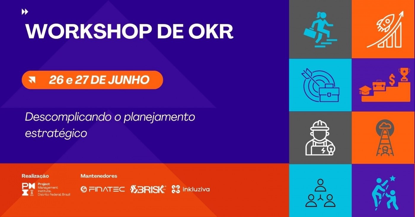 Workshop de OKR – Descomplicando o Planejamento Estratégico